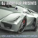 HAKUNETSU EUROBEAT OPUS专辑