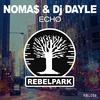 DJDayle - NOMA$ & Dj Dayle - ECHO (Original mix)