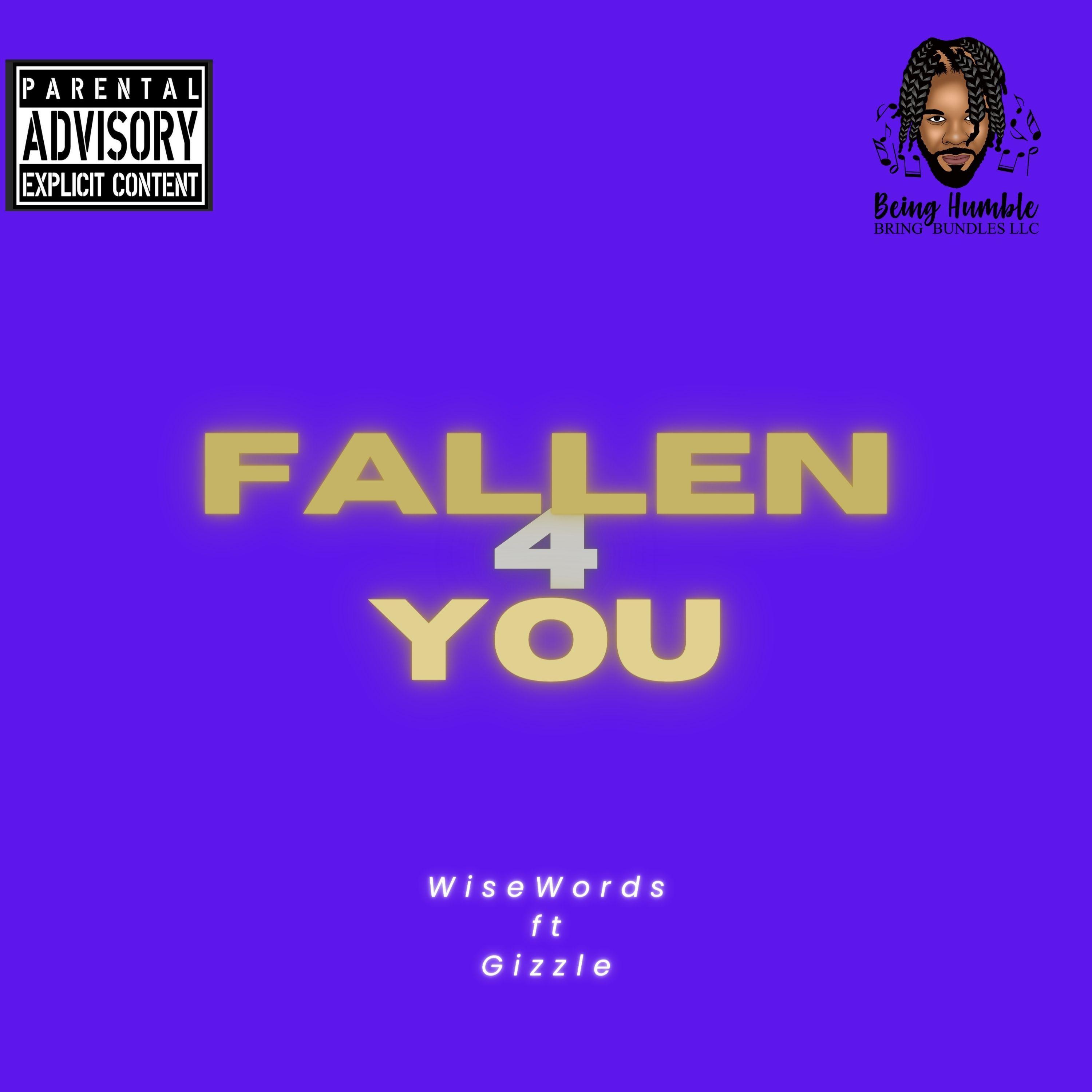 FALLEN 4 YOU (feat. Gizzle)