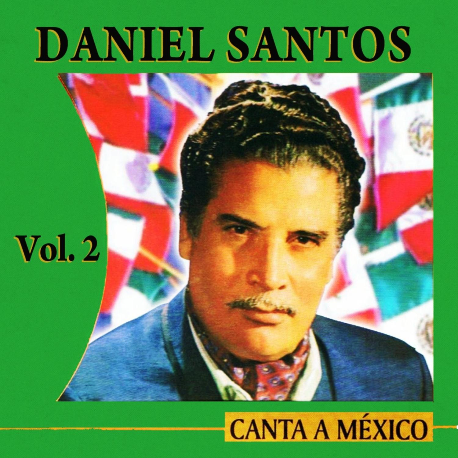 Canta A México Volume 2