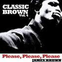 Classic Brown, Vol. 4: Please, Please, Please专辑