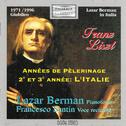 Franz Liszt : Années de pèlerinage, 2e et 3e année: l'Italie