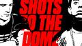 Shots to the Dome专辑