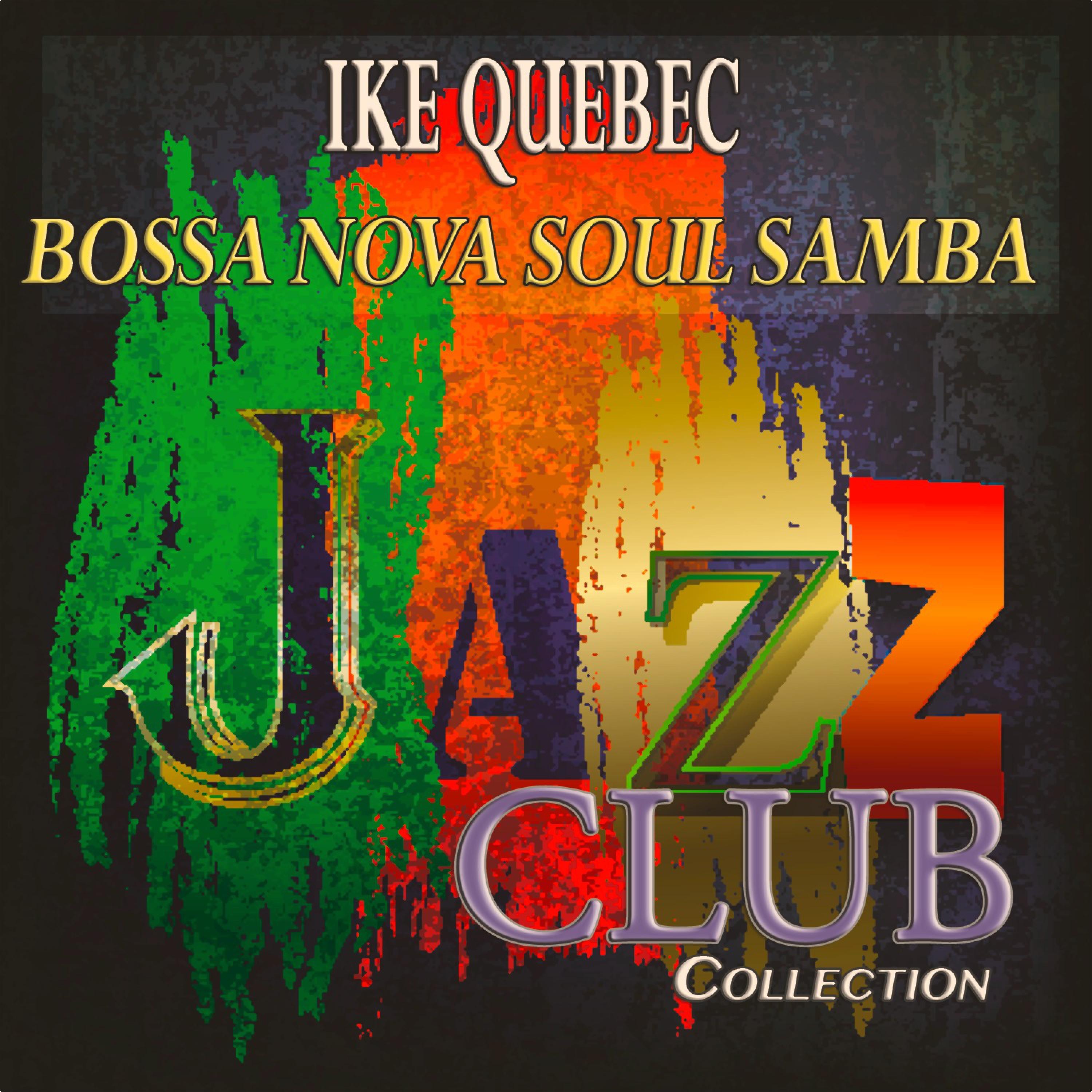 Bossa Nova Soul Samba