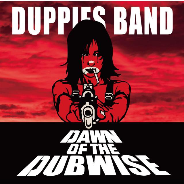 DAWN OF THE DUBWISE