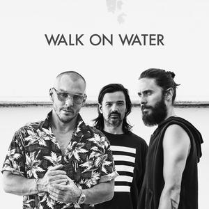 Walk on Water - 30 Seconds To Mars (karaoke) 带和声伴奏