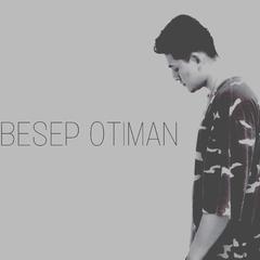 BESEP OTIMAN