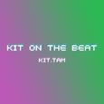 KIT ON THE BEAT