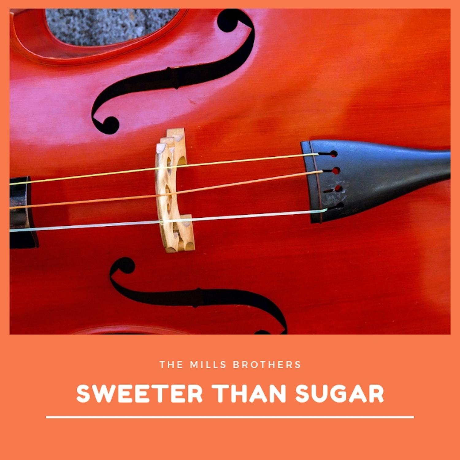 Sweeter Than Sugar