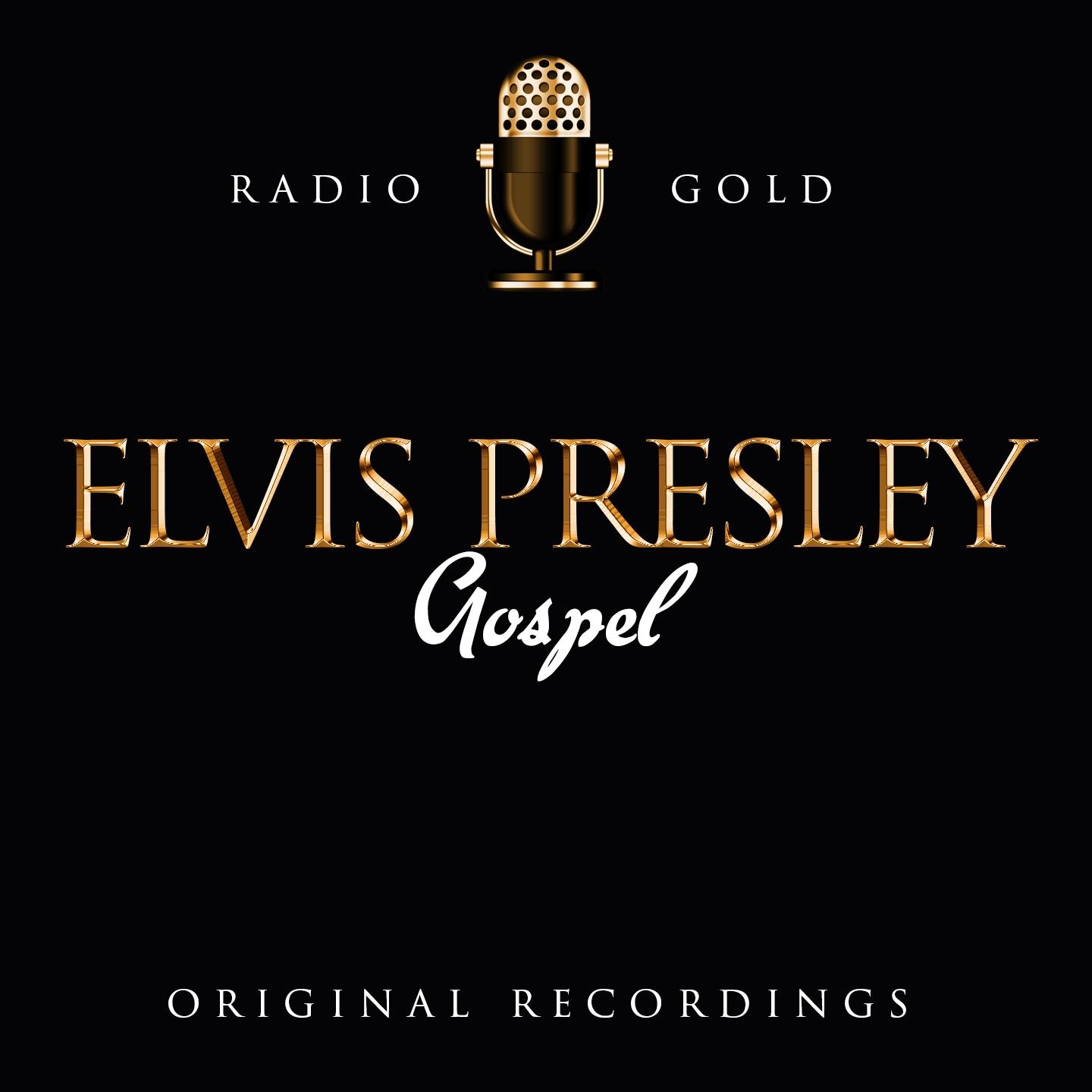 Radio Gold - Elvis Presley Gospel
