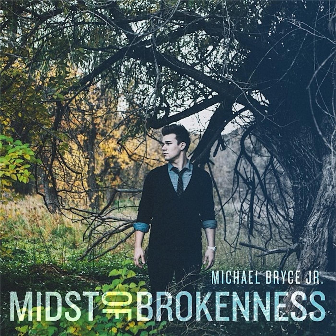 Midst of Brokenness