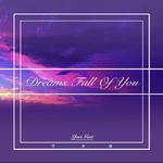 Dreams Full Of You专辑