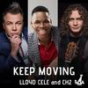 CH2 - Keep Moving (feat. Lloyd Cele)