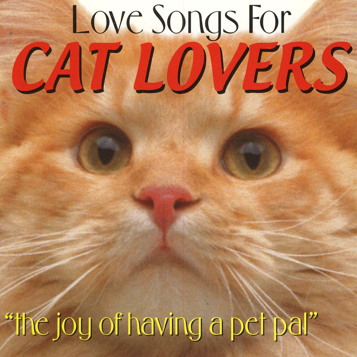 Love Songs For Cat Lovers专辑