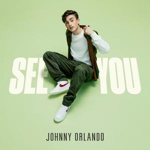 Johnny Orlando - See You (抢鲜版) 带和声伴奏