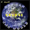 E. Smith - You can change the world (feat. Ali Mackenzie)