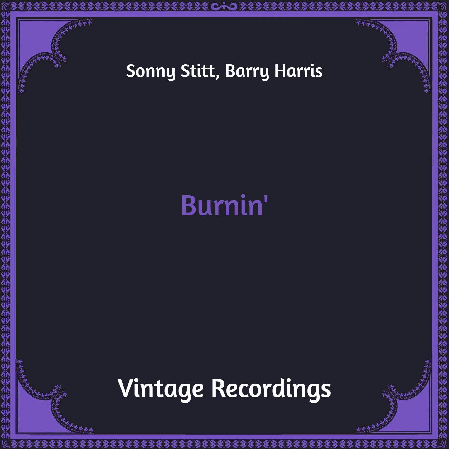 Burnin' (Hq Remastered)