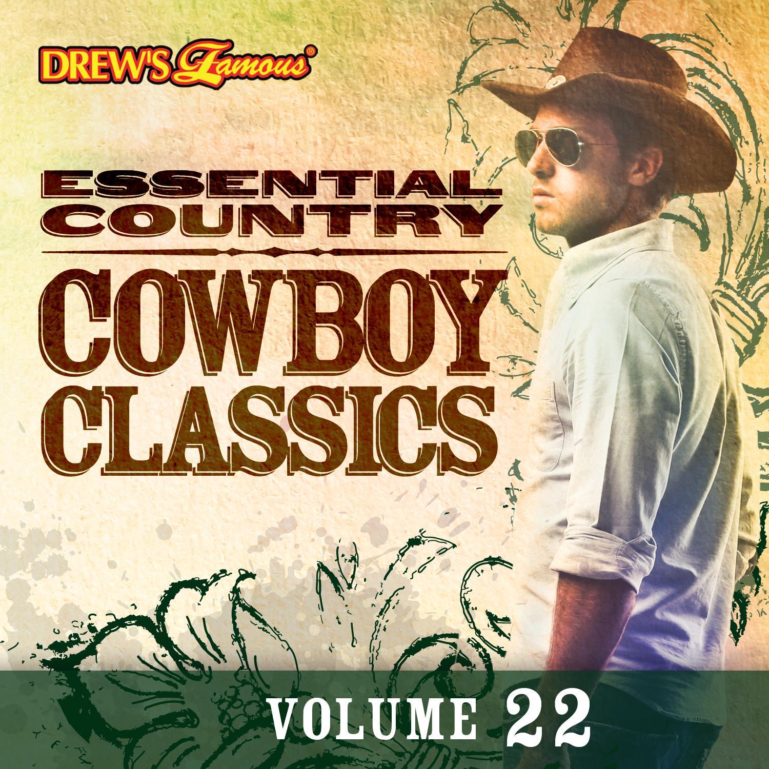 Essential Country: Cowboy Classics, Vol. 22