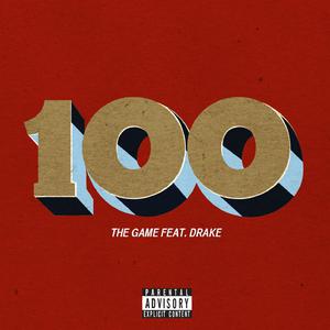Drake、The Game - 100 （升4半音）