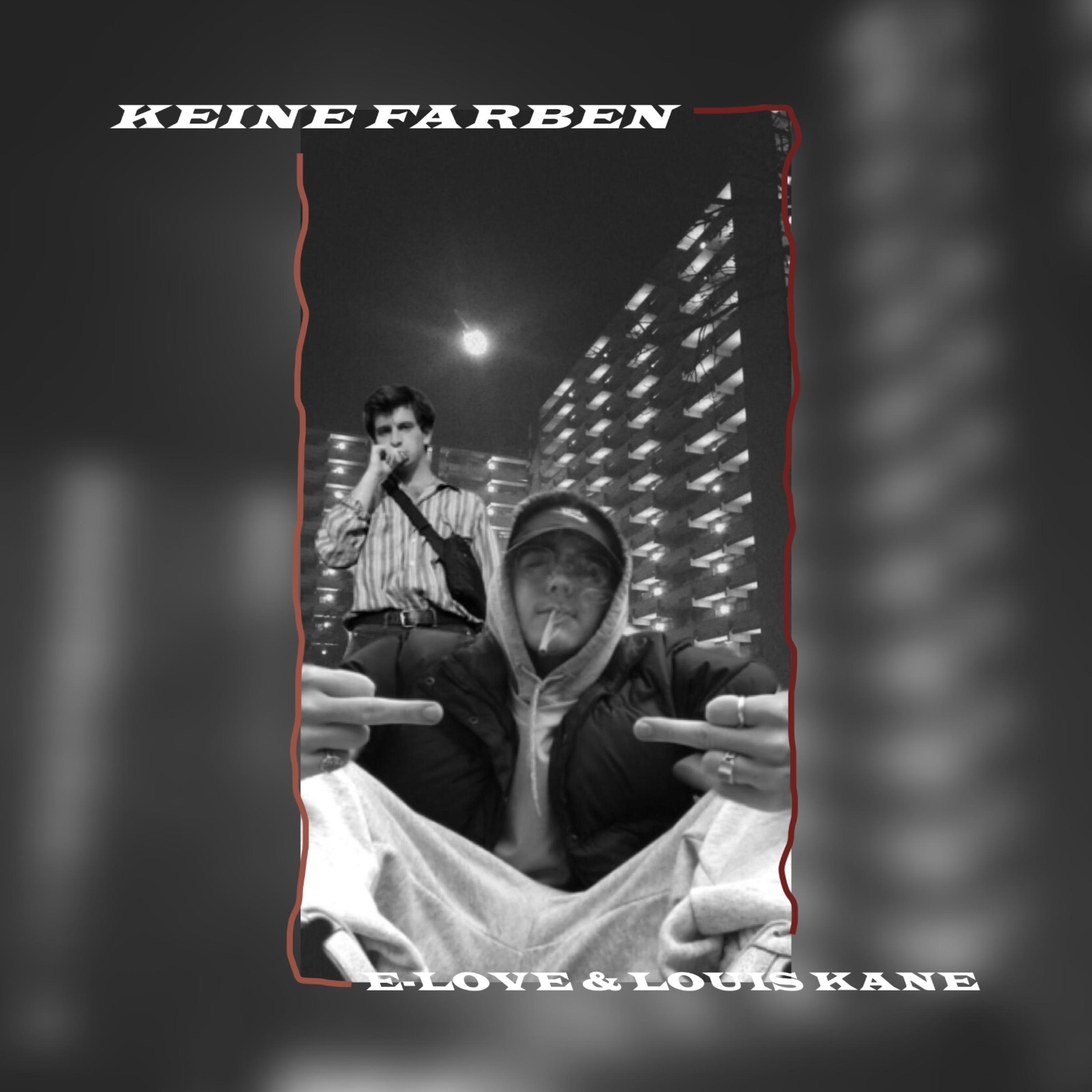 Keine Farben (fea. Louis Kane)
