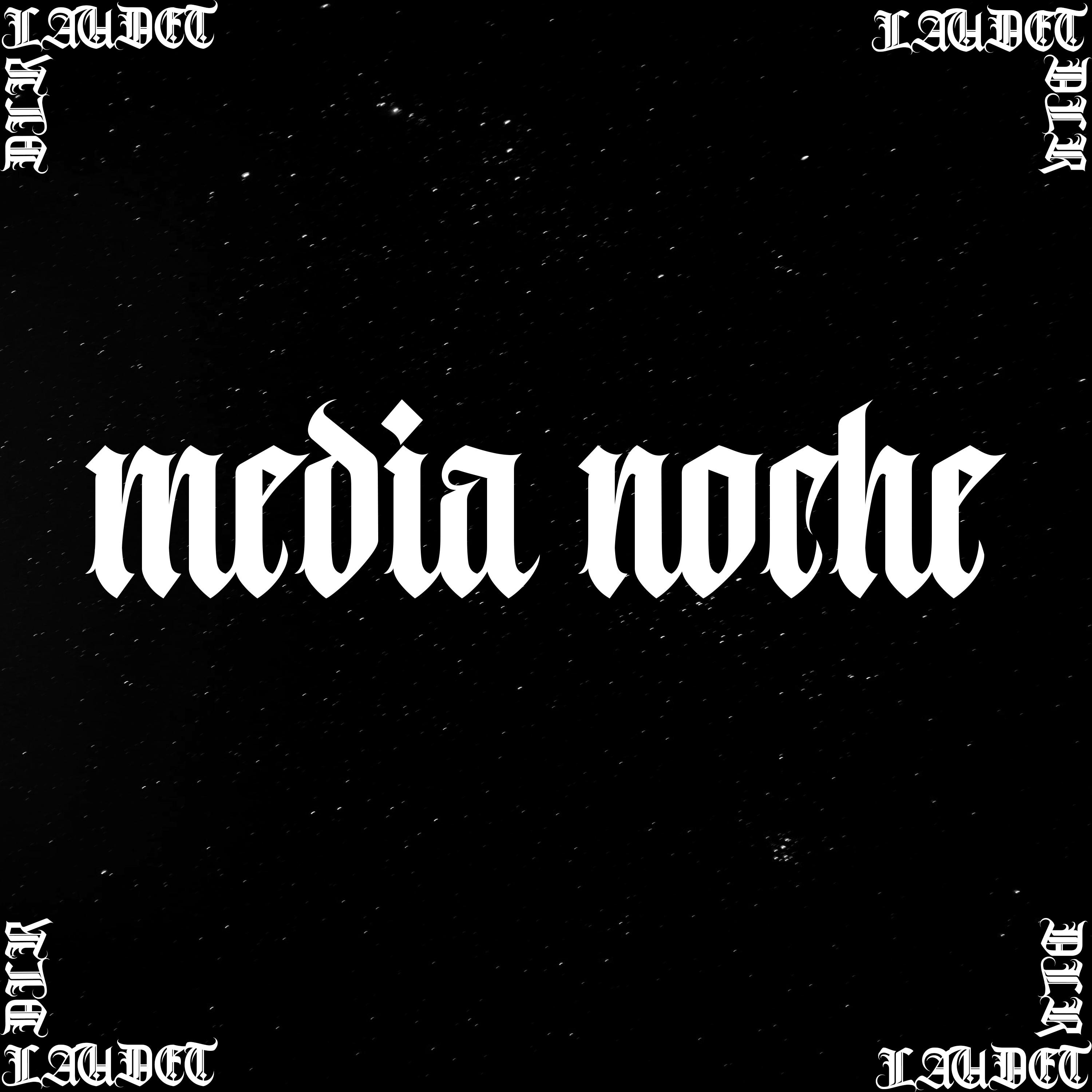 Laudet - Media Noche