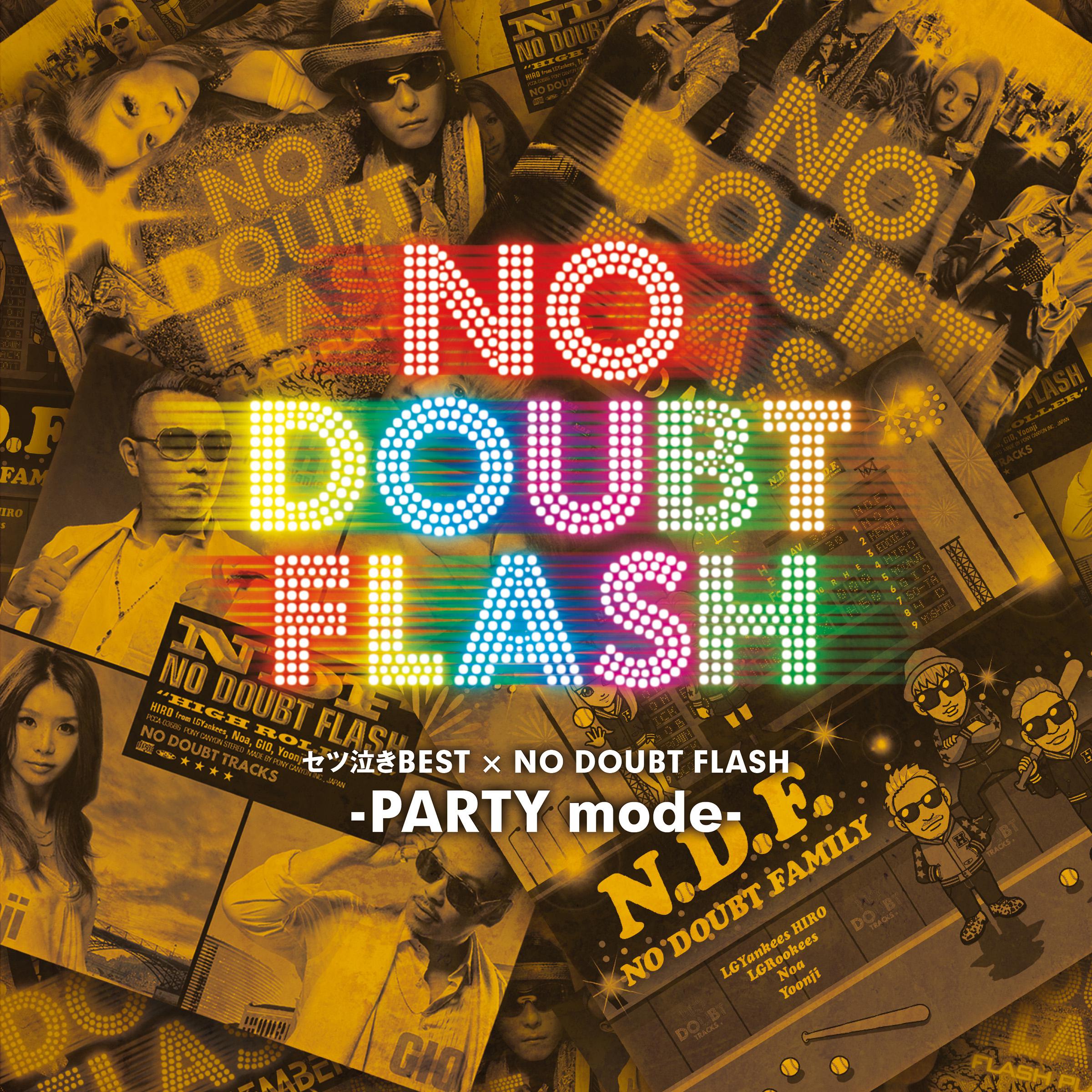 セツ泣きBEST×NO DOUBT FLASH -PARTY mode-专辑