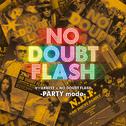 セツ泣きBEST×NO DOUBT FLASH -PARTY mode-专辑