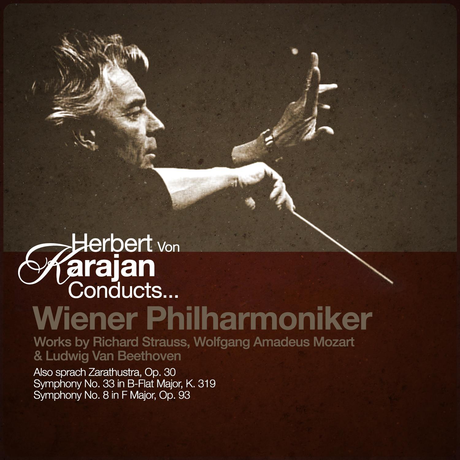 Herbert Von Karajan Conducts... Wiener Philharmoniker专辑