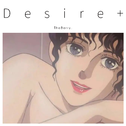 Desire+专辑