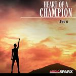 Heart of a Champion, Set 6专辑