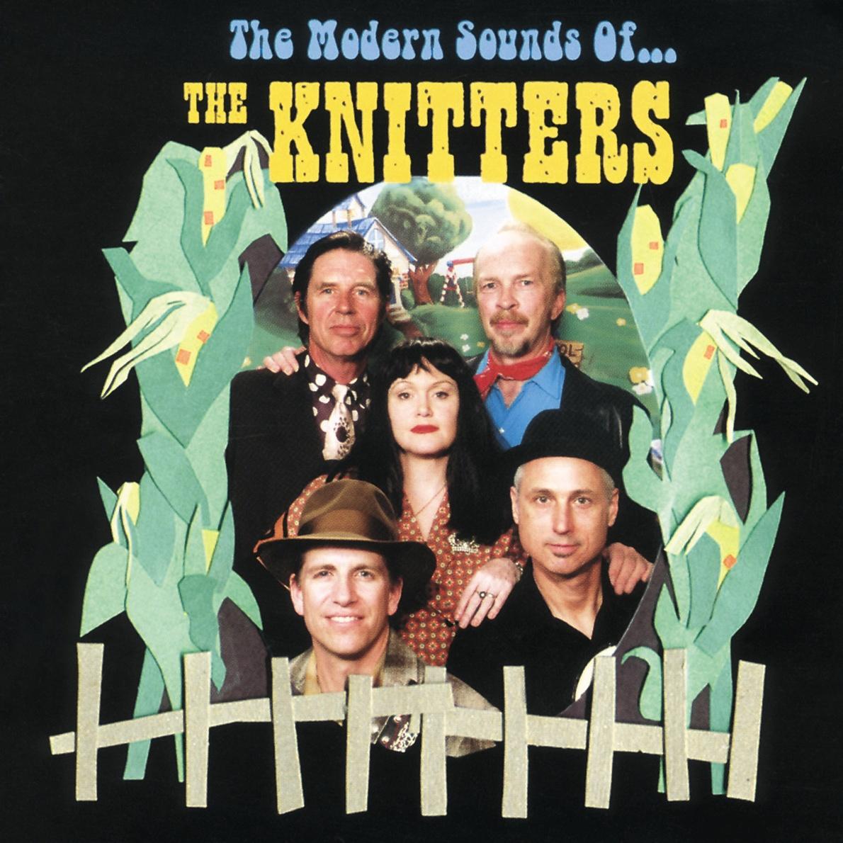 The Modern Sounds of the Knitters