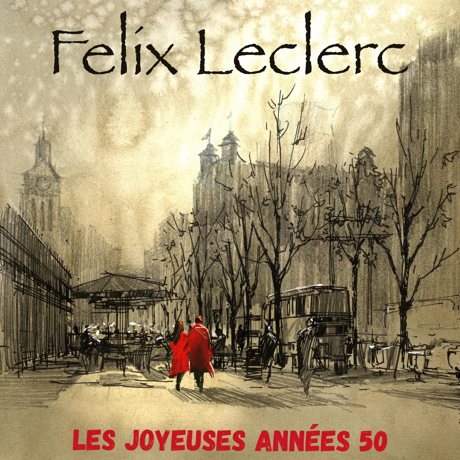 Felix Leclerc - L' homme au velo