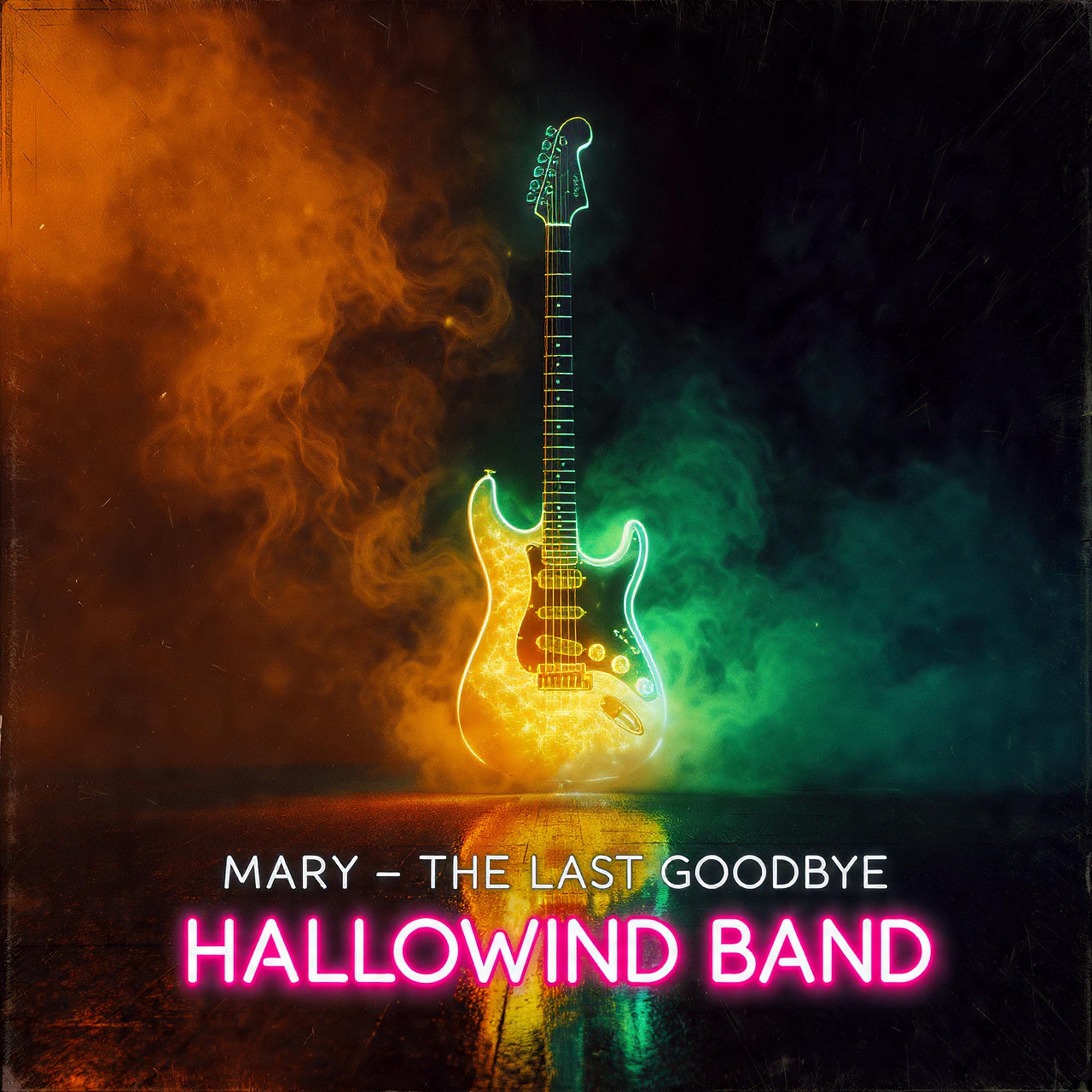 Mary – The Last Goodbye