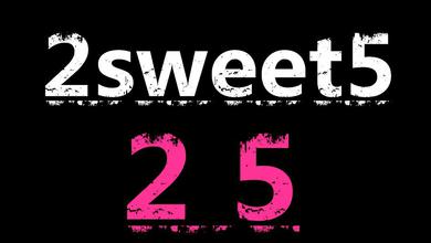 2sweet5