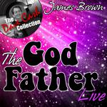 The God Father Live - [The Dave Cash Collection]专辑