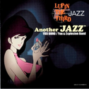 LUPIN THE THIRD JAZZ“Another”JAZZ””专辑
