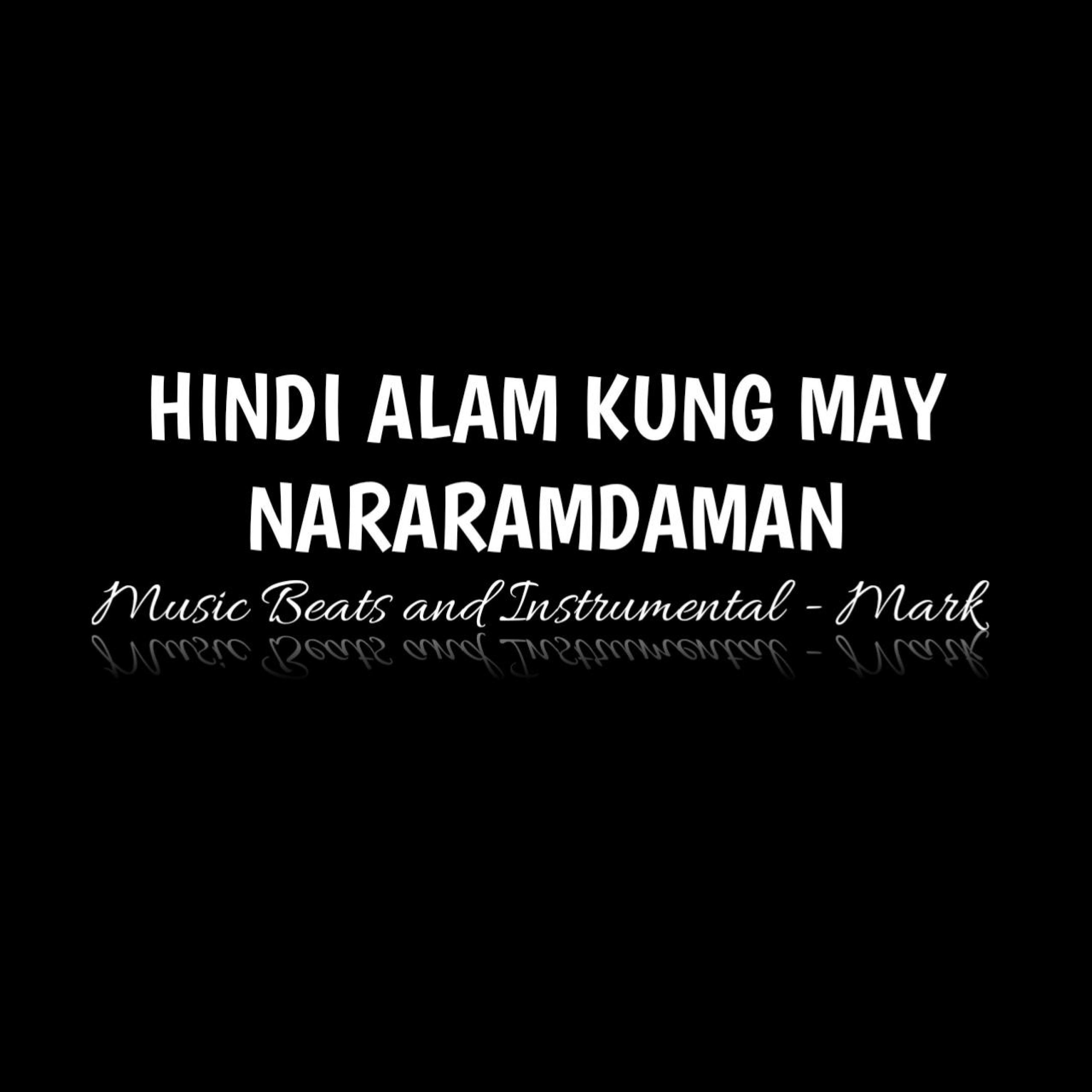 Hindi Alam Kung May Nararamdaman (feat. Mark)