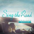 Sing The Road #03