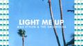 Light Me Up专辑