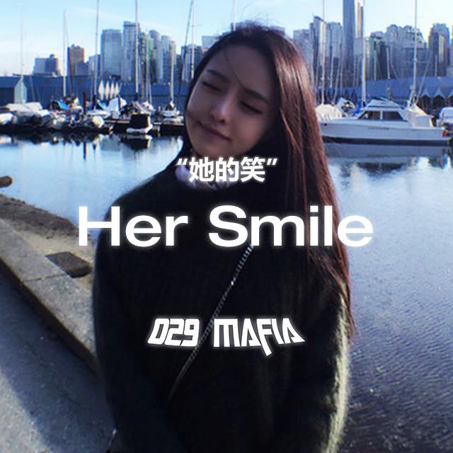 Her Smile"她的笑" (Lil Mosey TYPE BEAT)专辑