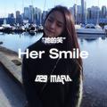 Her Smile"她的笑" (Lil Mosey TYPE BEAT)