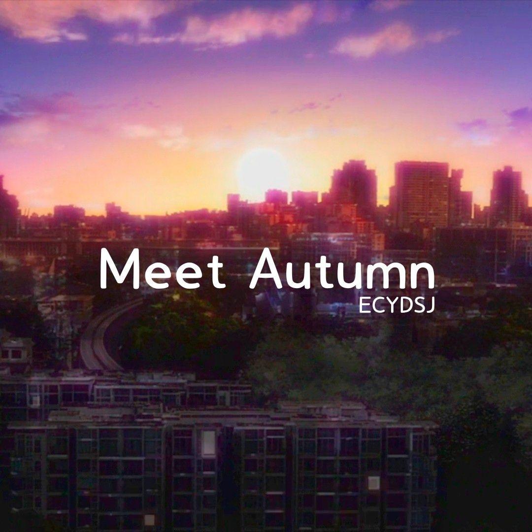 Meet Autumn（Explicit）