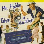 Mr. Hobbs Takes a Vacation (Original Motion Picture Soundtrack)专辑