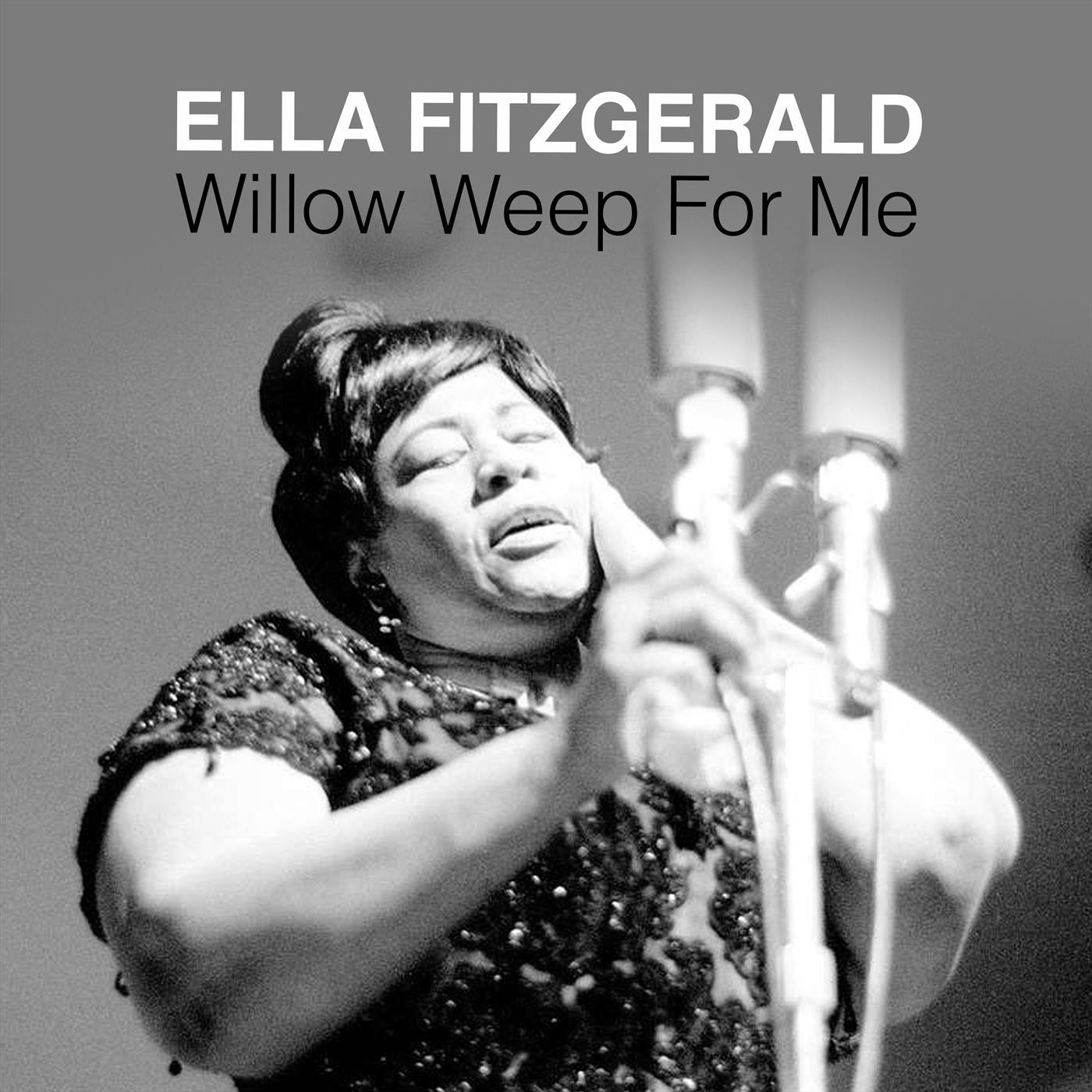 Willow Weep for Me