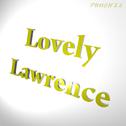 Lovely Lawrence专辑