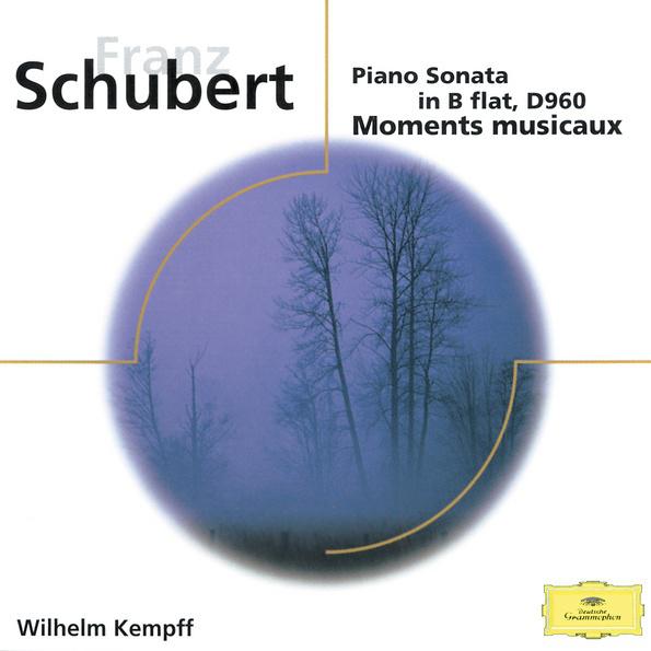 Schubert: Piano Sonata in B flat D 960; Moments musicaux D 780专辑