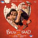 Break Ke Baad (Original Motion Picture Soundtrack)专辑