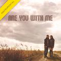 Are You with Me (Instrumental) - Single