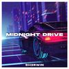 SH3RWIN - Midnight Drive