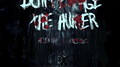 Don‘t Enrage the Hunter专辑